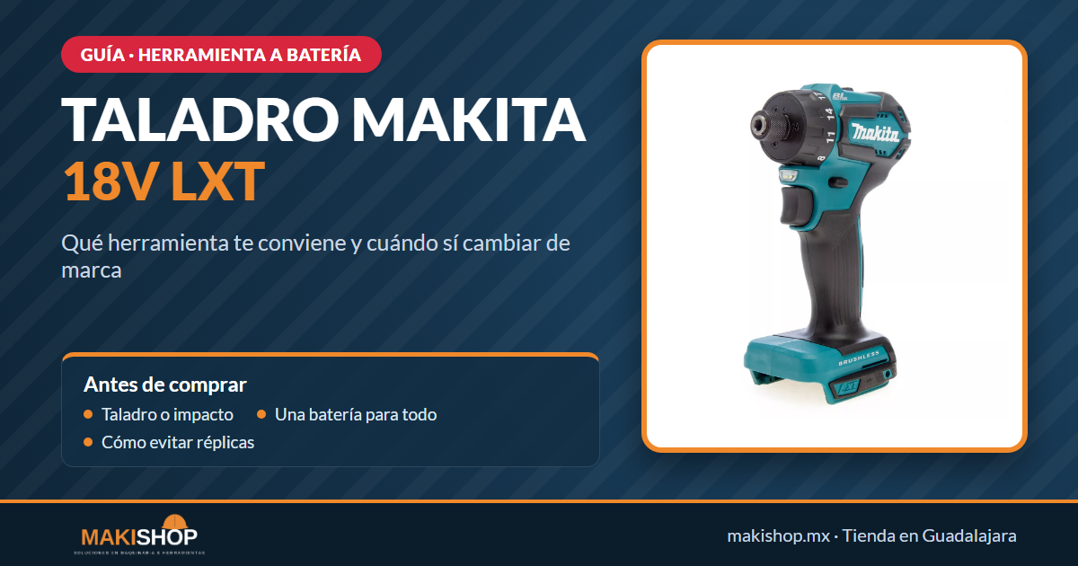 Guía del taladro Makita 18V LXT