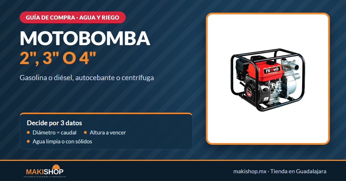 Cómo elegir una motobomba de 2, 3 o 4 pulgadas